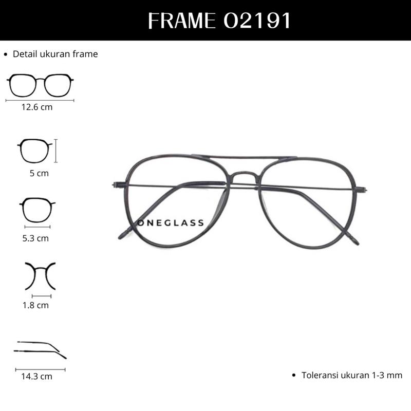 𝗢𝗻𝗲𝗴𝗹𝗮𝘀𝘀 - Frame Kacamata O2191 Unisex
