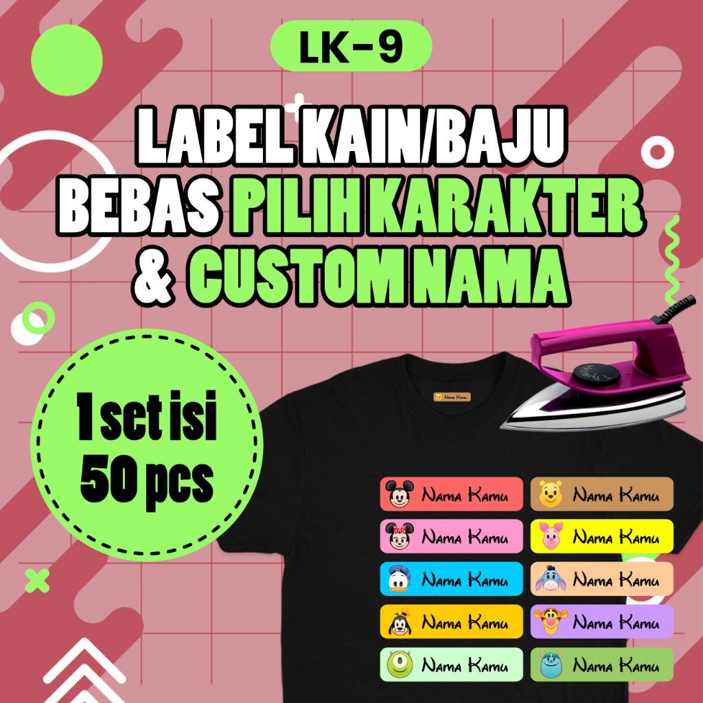 

LK9 Sticker Nama Label Printing Kain / kaos Sablon Setrika Tema Karakter Isi 50pcs Gratis Custom Nama (Bukan Bordir tapi Label DTF Bisa Ditempel)