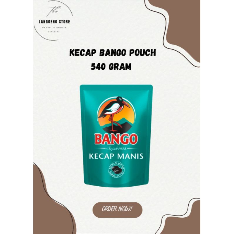 

kecap bango pouch 540 gram kecap bango refil 540 gram bango kecap manis 540 gram