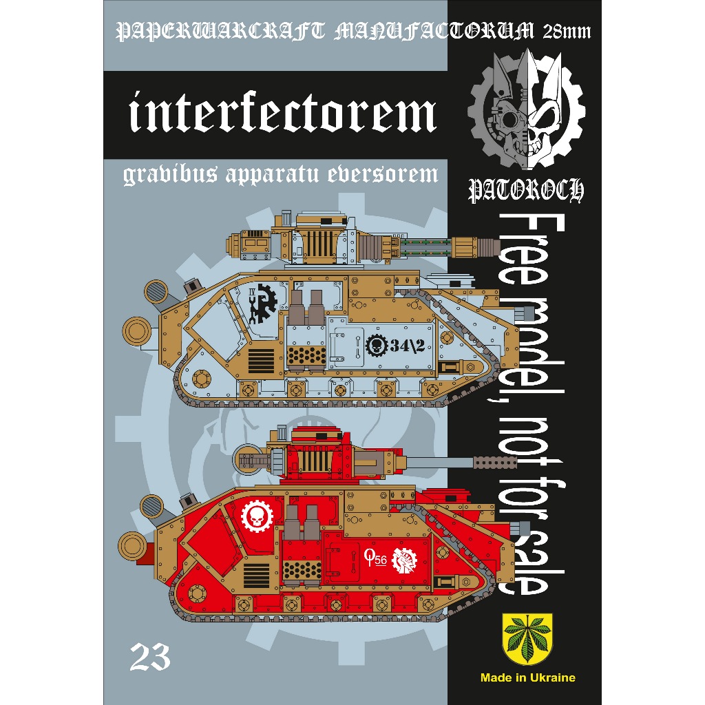 Interfectorem Tank Warhammer 40K Papercraft