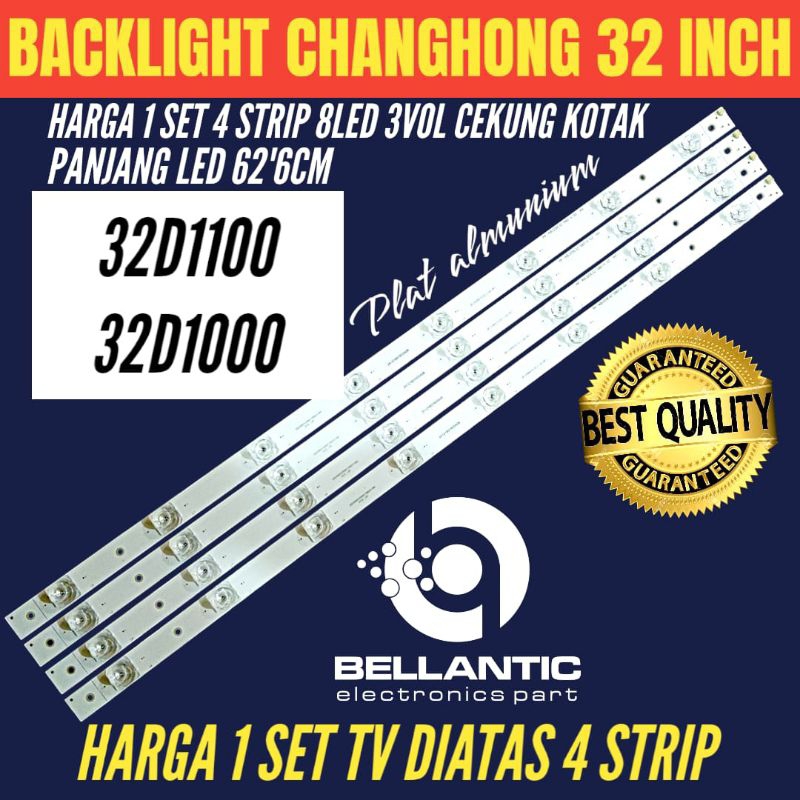 BACKLIGHT TV LED CHANGHONG 32 INCH 32D1100- 32D1000 BACKLIGHT TV LED CHANGHONG 32 INCH