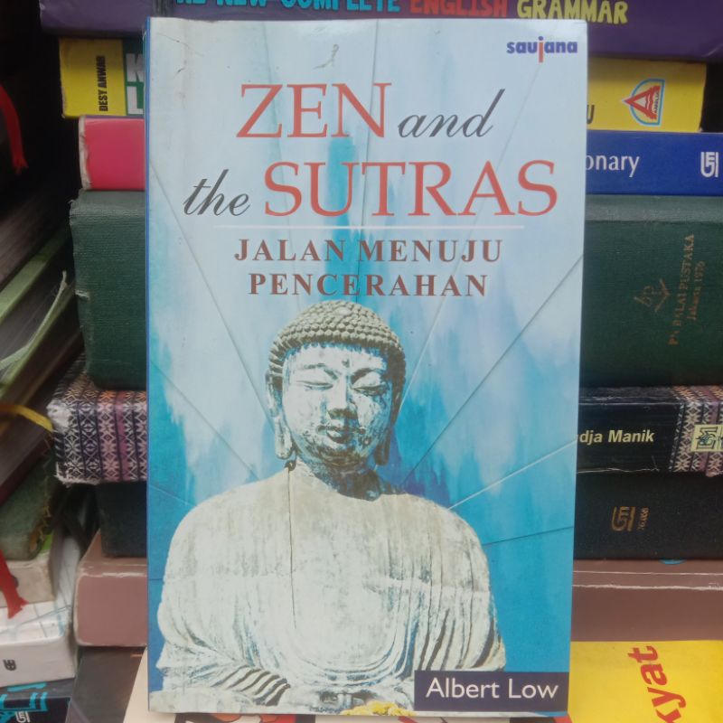 ZEN and the SUTRAS Jalan Menuju Pencerahan