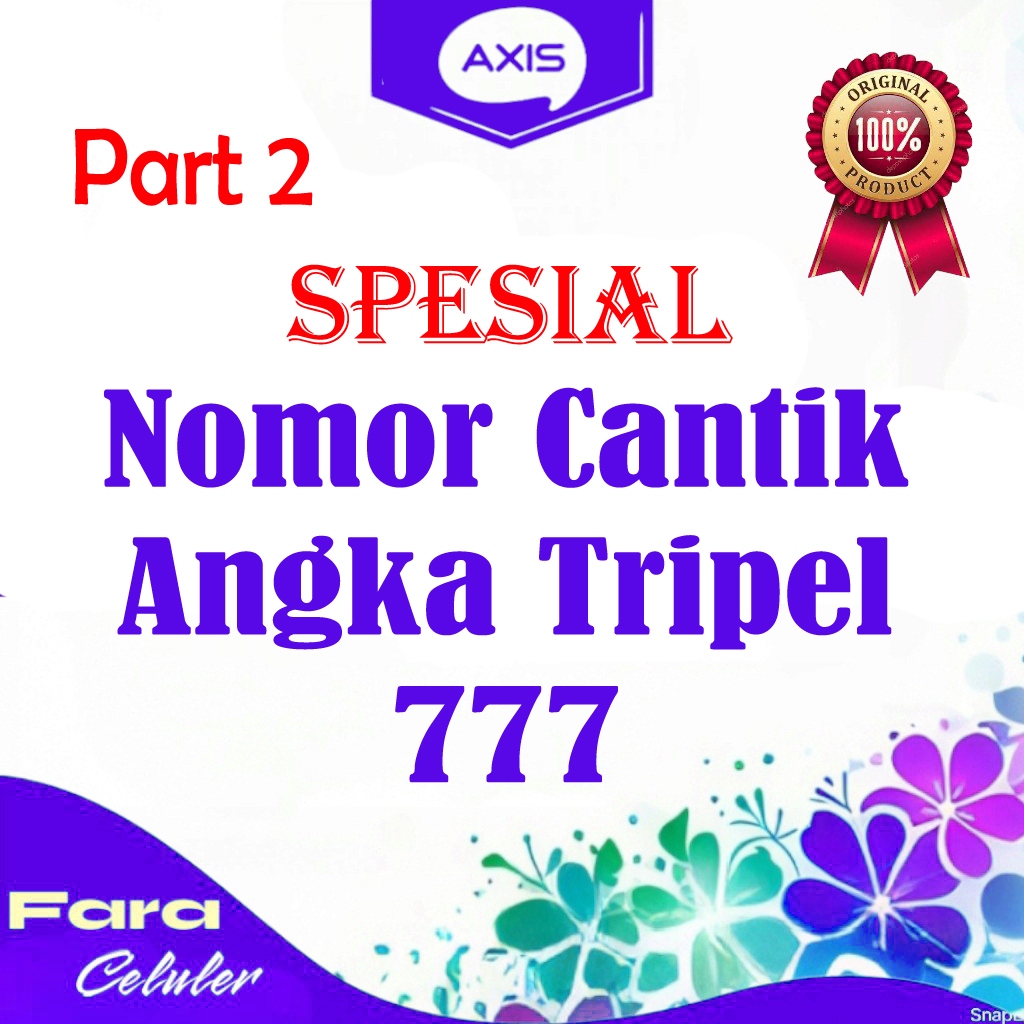 Part 2. Nomor Cantik Kartu Perdana Axis seri tripel 777 - Segel Ori - Simpel Mudah Diingat