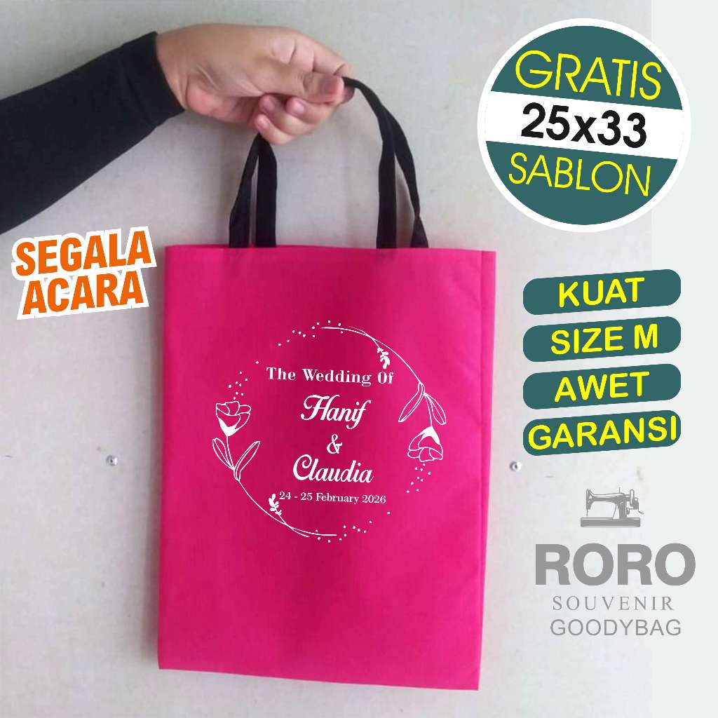 

RORO 3 | Tas Sablon Goodie Bag 25x33 KUAT Spunbond Custom Sablon Promosi Wedding Khitan Umroh Ultah