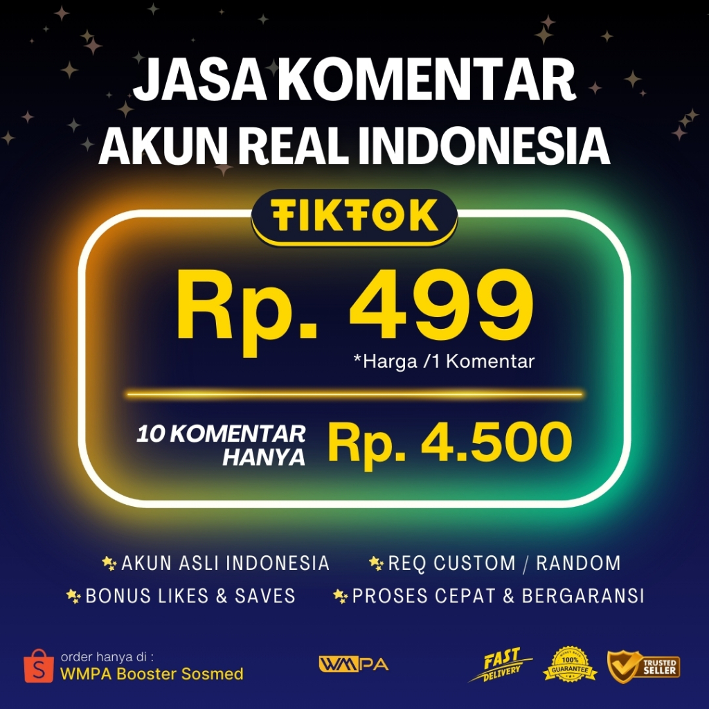 Komen Tiktok Akun Asli Indonesia | Jasa Komen TT Real Indo Proses Cepat & Bergarans