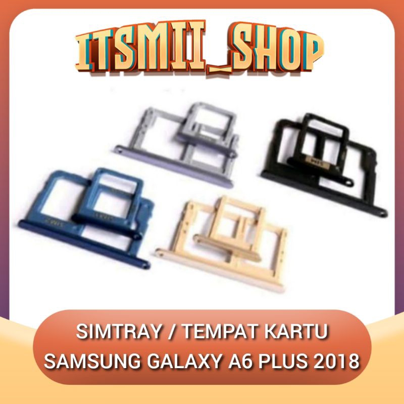 SIMTRAY SIMLOCK SLOT TEMPAT KARTU SIM CARD SAMSUNG GALAXY A6+ A6 PLUS 2018