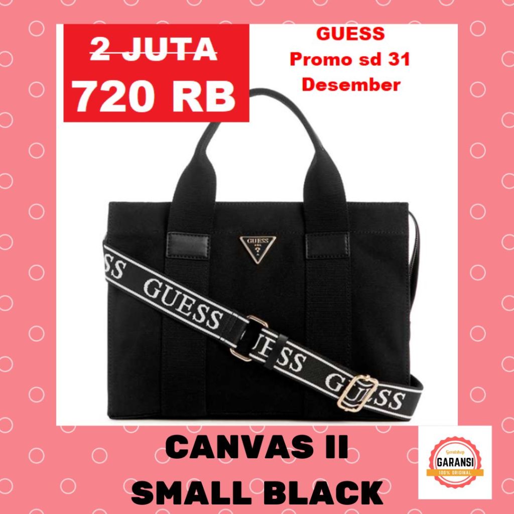 Tas Guess tote bag Wanita seri CANVAS II SMALL 100% ORIGINAL store