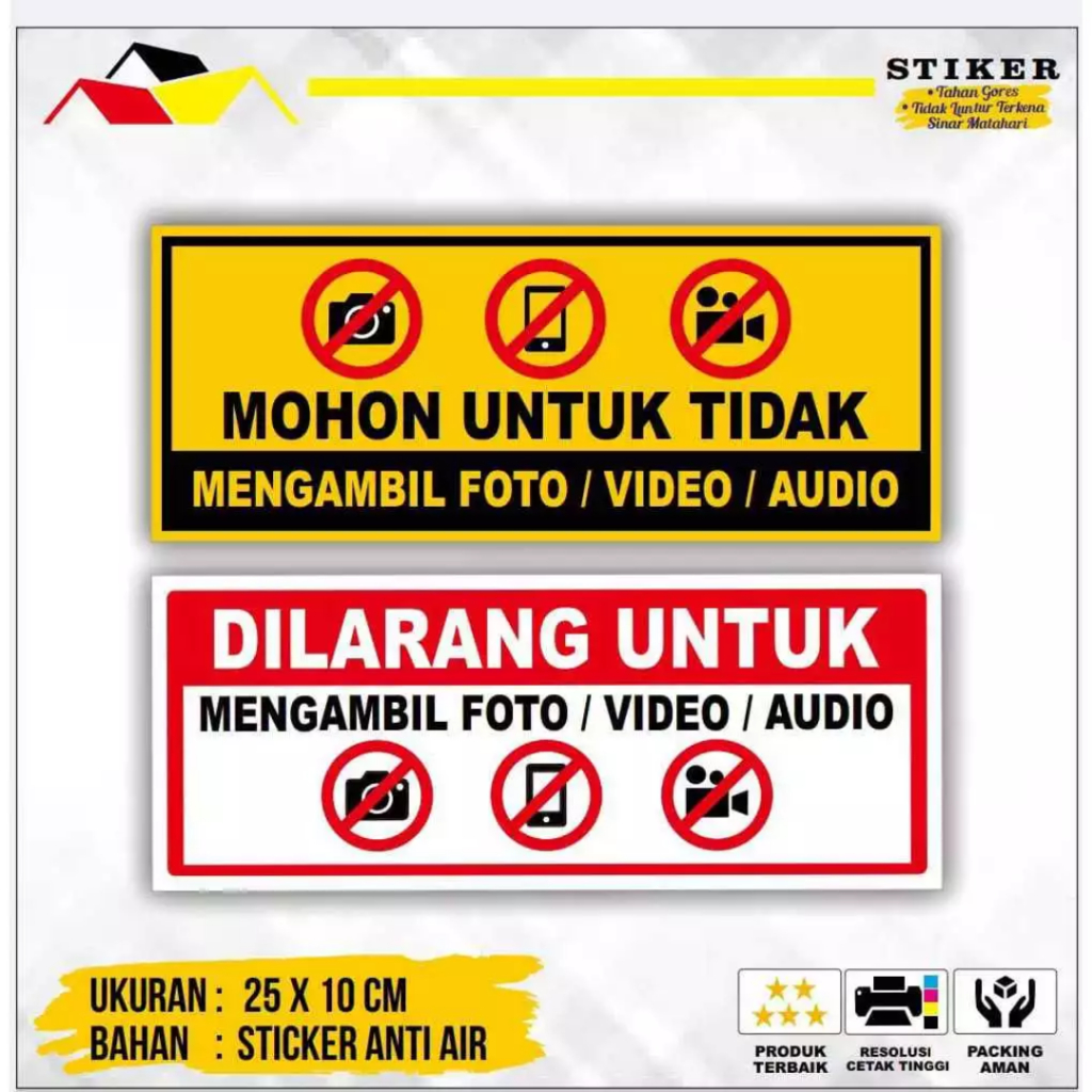 

STIKER MOHON UNTUK TIDAK MENGAMBIL FOTO / VIDEO / AUDIO