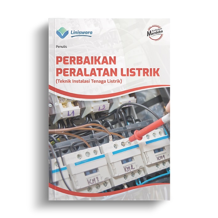 Perbaikan Peralatan Listrik (Teknik Instalasi Tenaga Listrik)