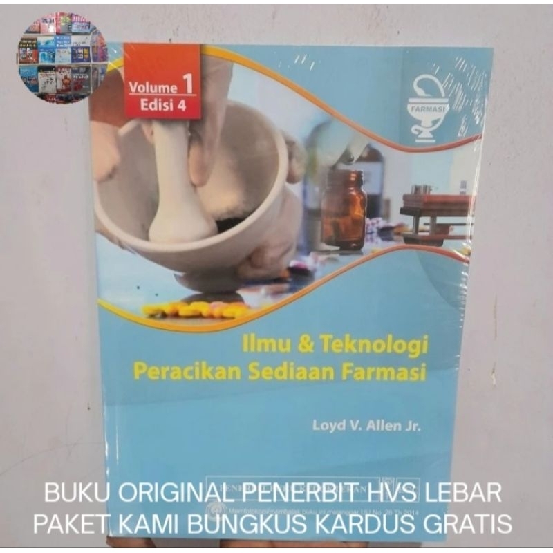 Ilmu dan Teknologi Peracikan Sediaan Farmasi Volume 1 Edisi 4 - Loyd V Allen Buku Asli HVS Lebar