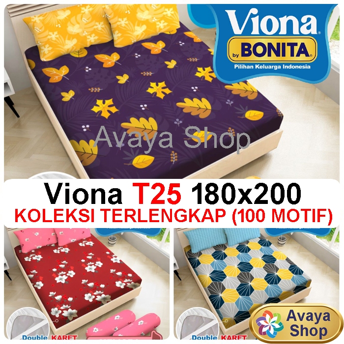 SPREI BONITA 180x200 VIONA / SPREI BONITA KING VIONA TINGGI 25 / SPRAI BONITA 180x200 / SPREI VIONA