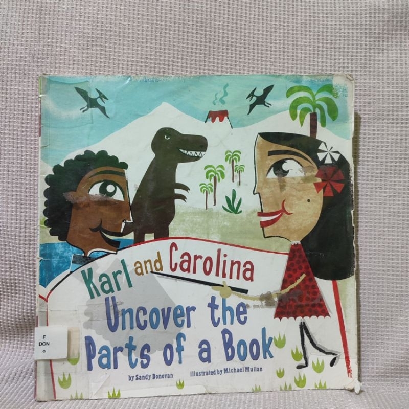 buku anak ex perpus bahasa Inggris karl and carolina uncover the parts of a book