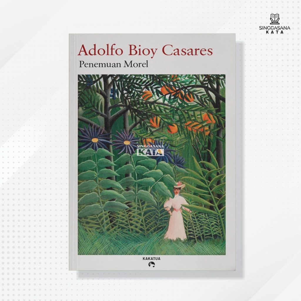 Buku Penemuan Morel - Adolfo Bioy Casares