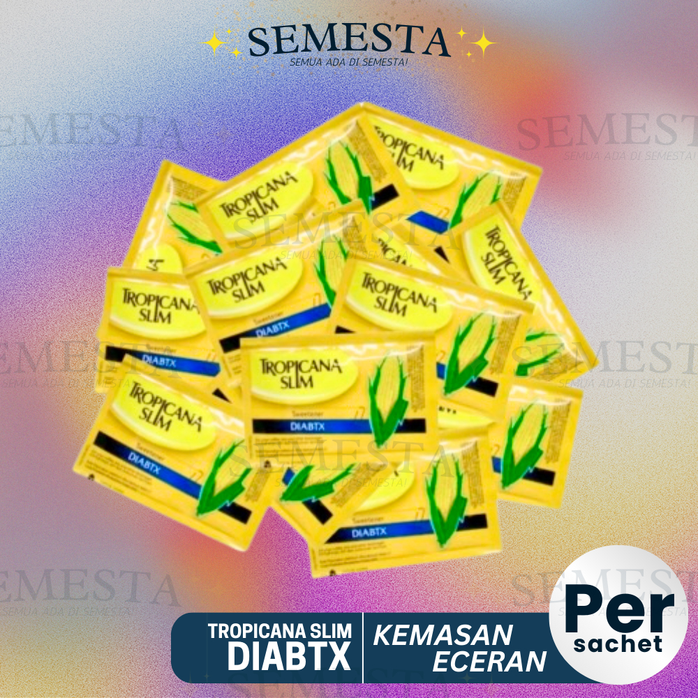 

GULA TROPICANA SLIM DIABTX PER SACHET = 2 gram / CLASSIC PER SACHET = 2.5 gram ECERAN/ECER