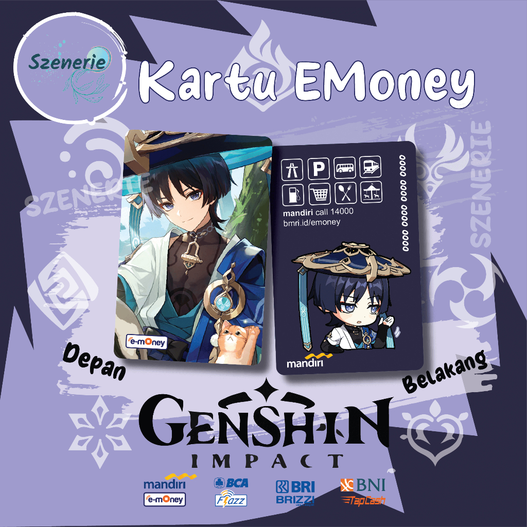 Emoney Custom Wanderer Scaramouche Genshin Impact Flazz gen 2 Mandiri BCA Tapcash Brizzi NFC 2 sisi