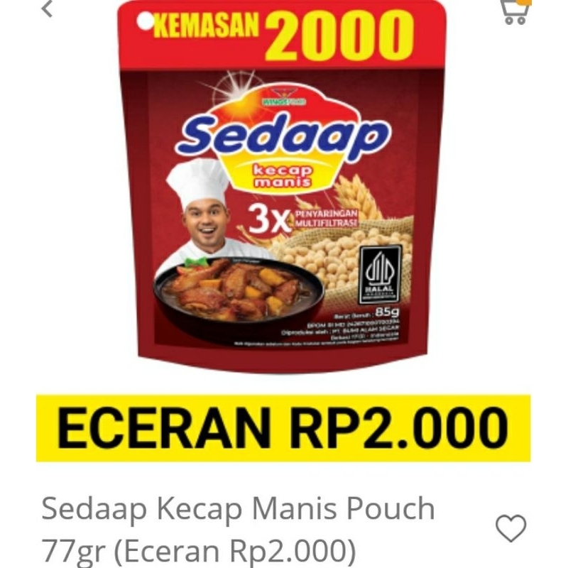 

Sedaap Kecap Manis Eceran Rp.2.000