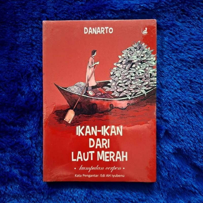 Ikan-Ikan dari Laut Merah - Danarto