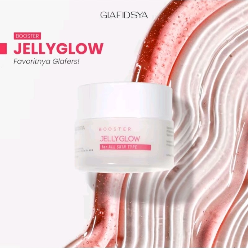 Glafidsya Jelly Glowing Booster - For Ekfoliasi