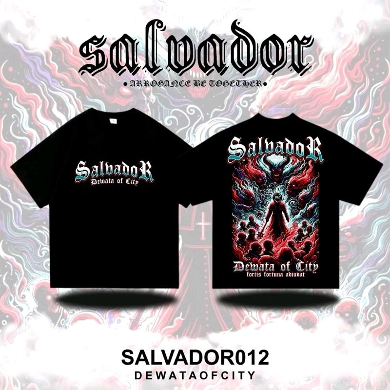 kaos salvador dewata of city, kaos salvador 012, kaos salvador nertal, kaos unisex