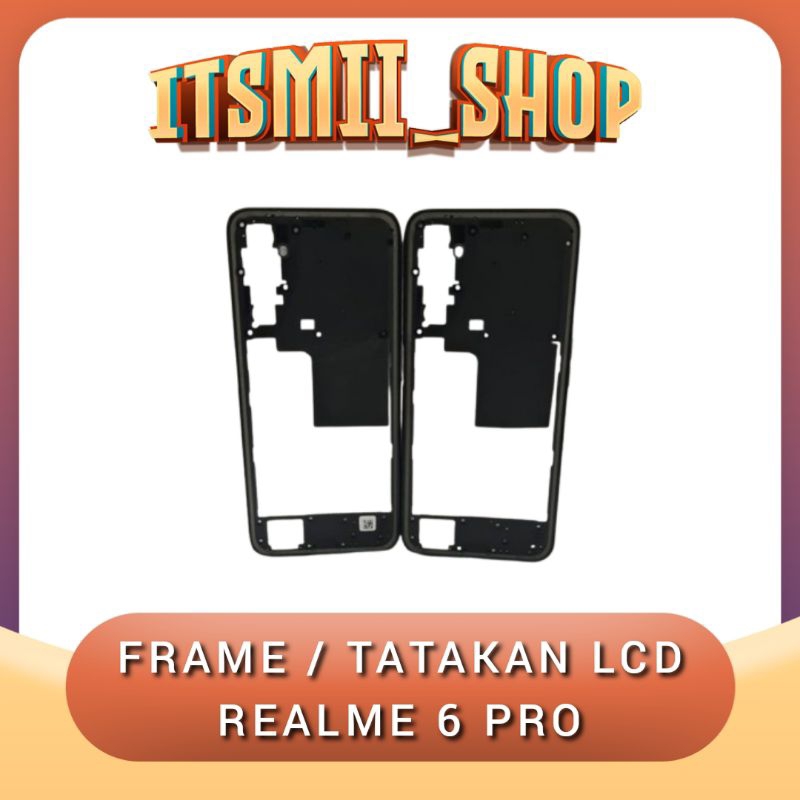 Middle Frame Tulang Tengah Bezel Tutup Mesin Realme 6 Pro