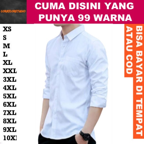 99 WARNA 10XL 9XL 8XL 7XL 6XL 5XL 4XL 3XL XXL XL L M S XS Kemeja Pria Hem Cowok Long Shirt Basic Pla