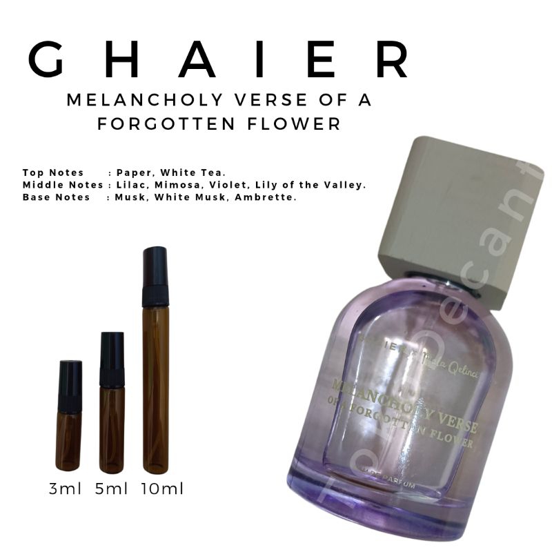 Decant / Vyal GHAIER - Melancholy Verse of A Forgotten Flower