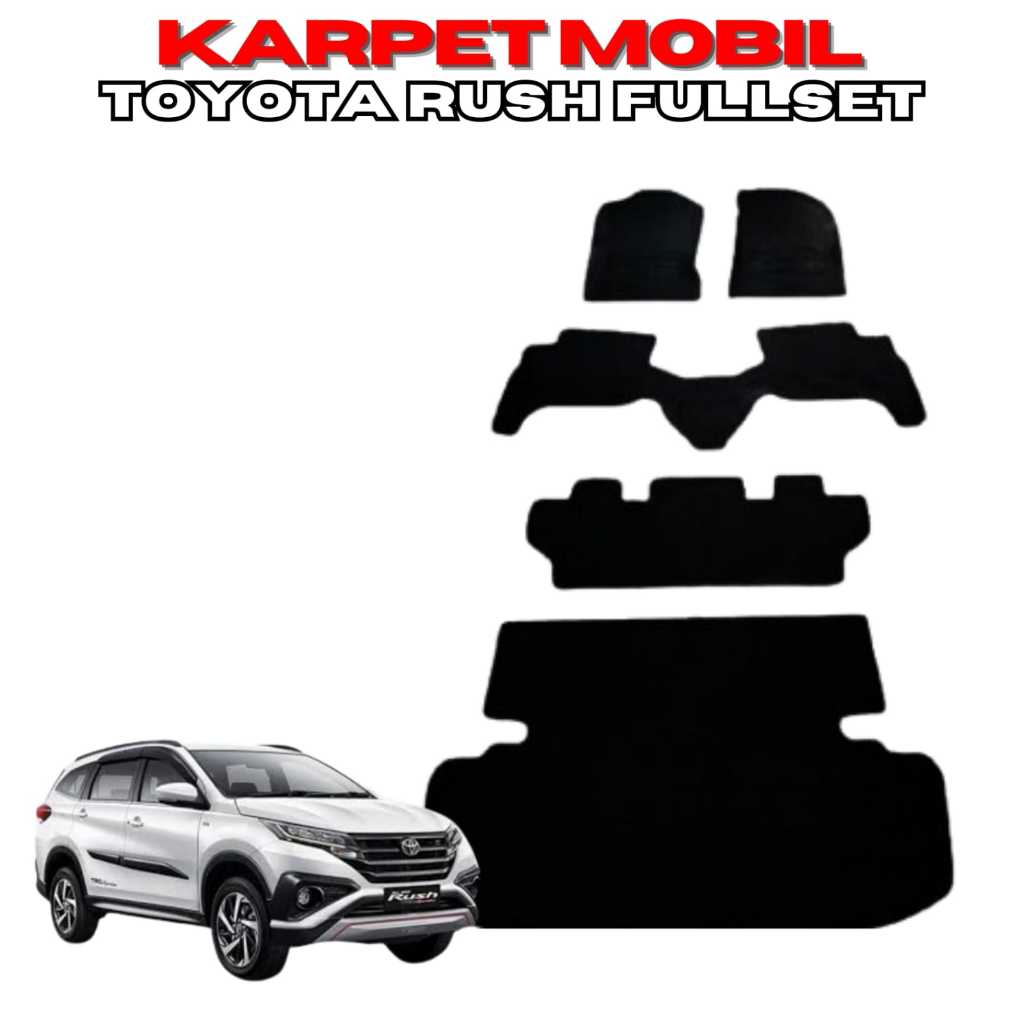 Karpet mobil Toyota Rush fullset alas kaki matras karet mobil Rush fullset
