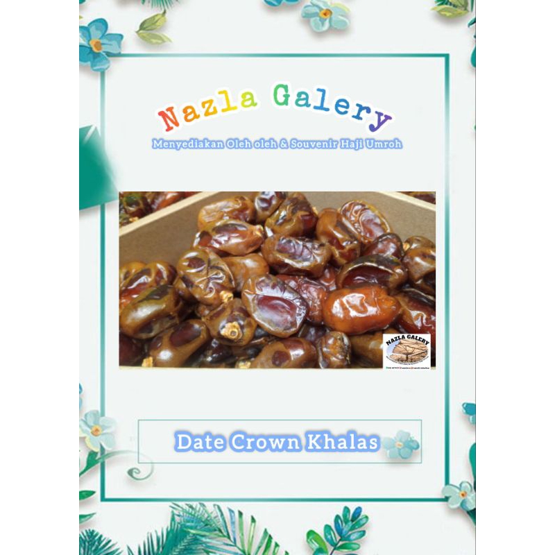 

Kurma Date crown / Kurma Khalas / Kurma kering / Kurma Date Crown Khalas / Oleh oleh haji umroh