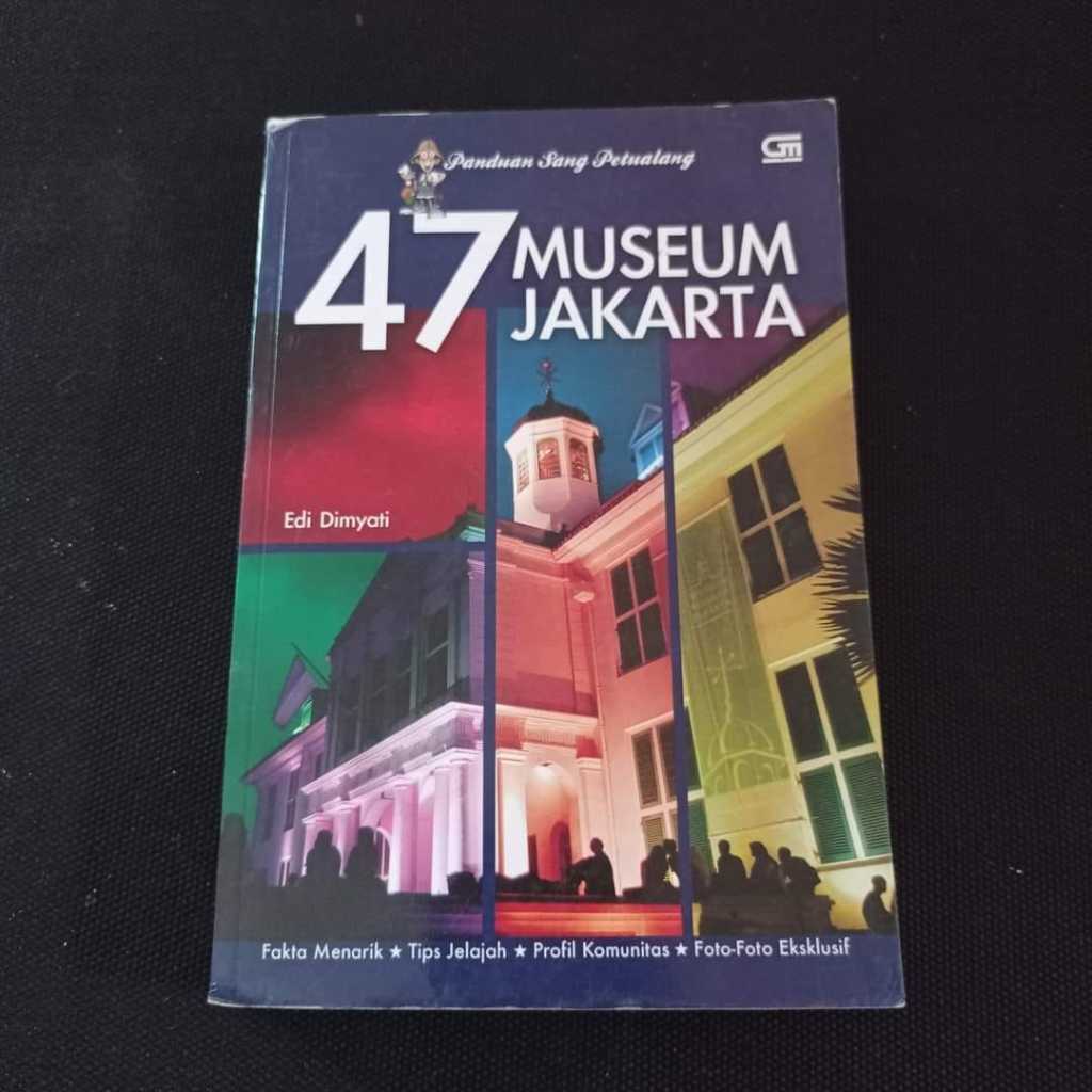 47 MUSEUM JAKARTA