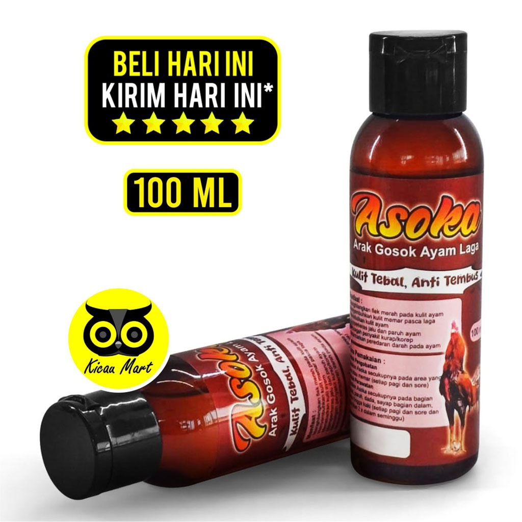KICAU MART Asoka Arak Gosok Ayam Laga 100 ml Obat Luka Pukul Paruh Bulu Sayap Kaki Jalu Ayam Obat Lu