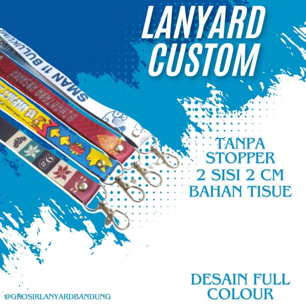 

Custom Cetak Tali Lanyard full print sublim 2 cm desain custom TANPA STOPER