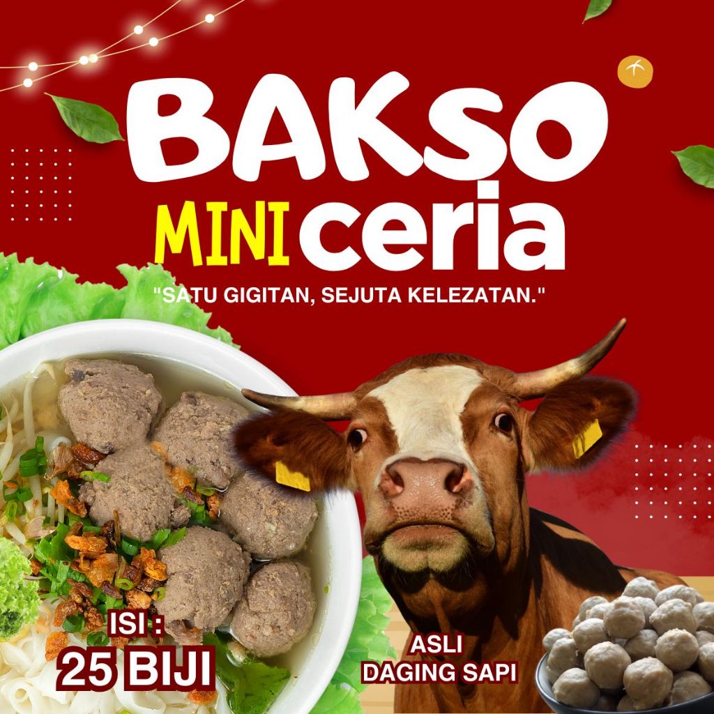 

BAKSO CERIA MINI DAGING SAPI SEDAP