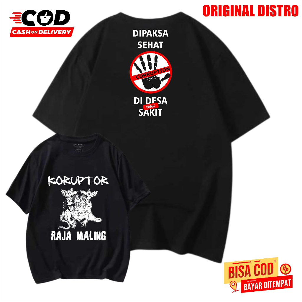 KAOS KORUPSI KAOS DESA KAOS RAJA MALING STOP KORUPSI DESA