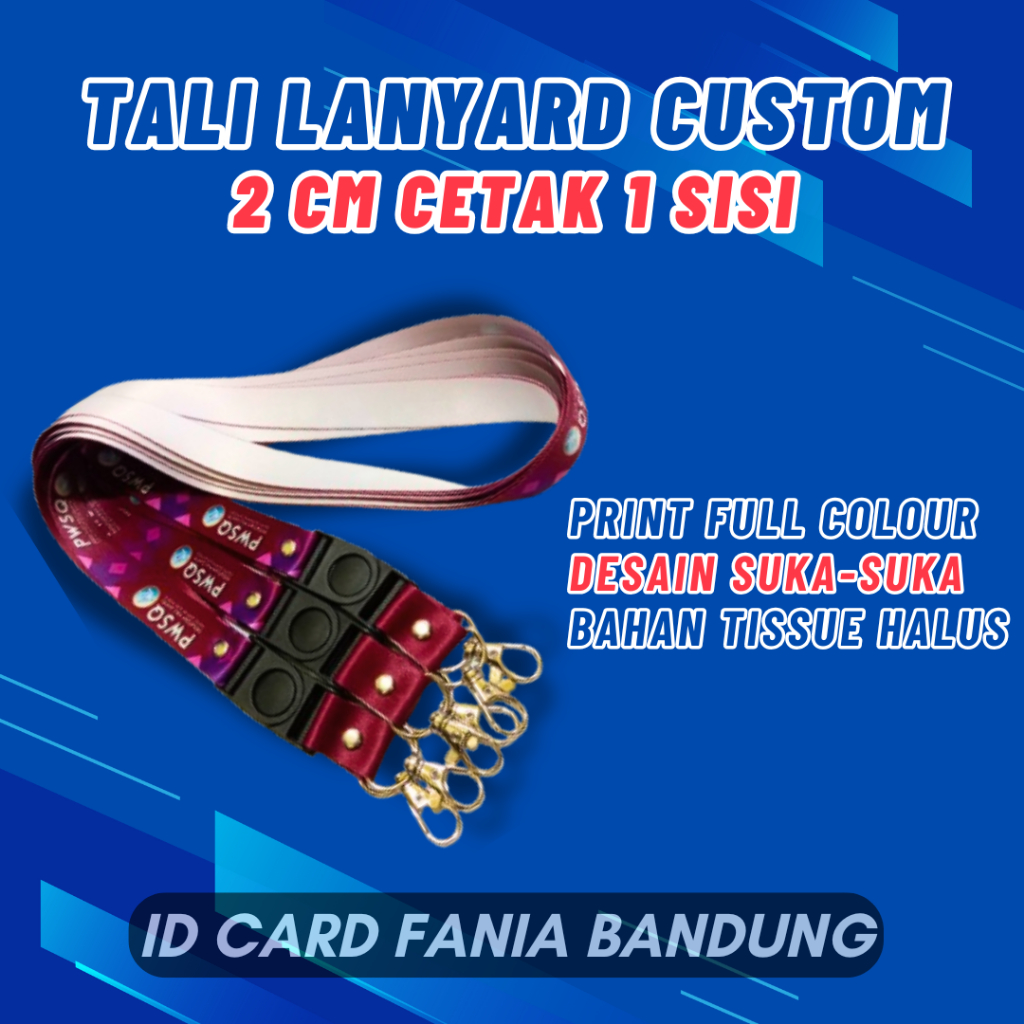 

TALI LANYARD CUSTOM UKURAN 2 CM 1 SISI PRINT FULL COLOUR MINIMAL PEMESANAN 10 PCS