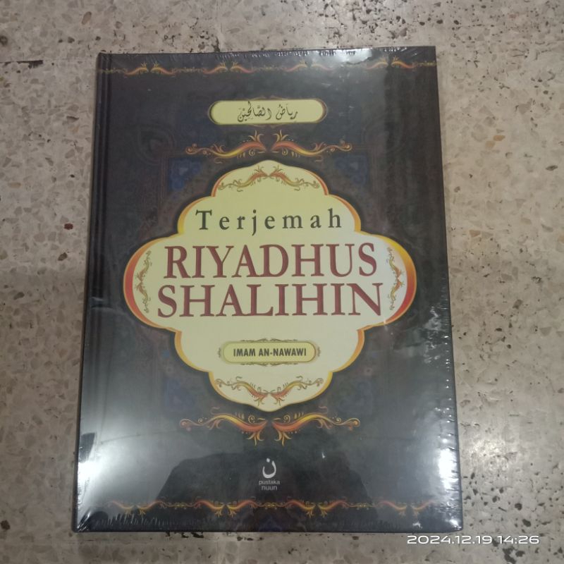 Terjemah Riyadhus Shalihin - Riyadhus Sholihin Imam Nawawi