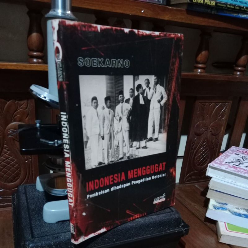 SOEKARNO INDONESIA MENGGUGAT