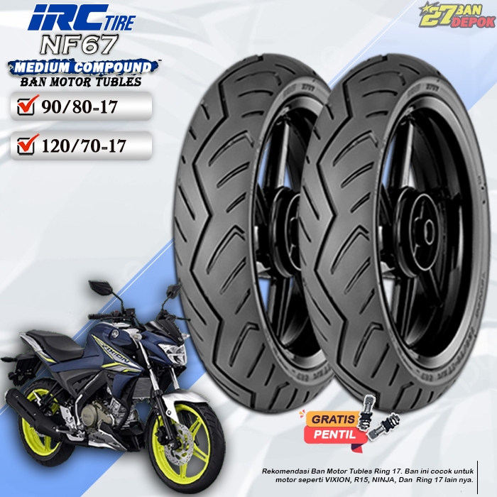 BAN MOTOR DEPAN BELAKANG IRC NF67 TUBLES RING 17 BAN MOTOR RING 17 BAN SEPEDA MOTOR RING 17 TUBLES