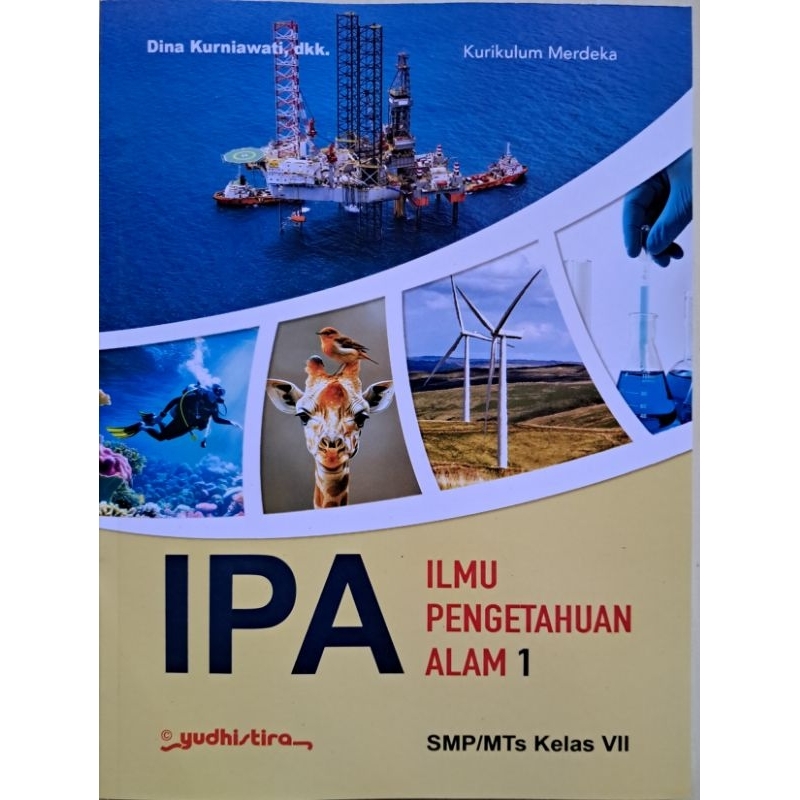 

Buku IPA/ Ilmu Pengetahuan Alam Kelas 7 SMP/MTs Kurikulum Merdeka Terbaru Penerbit Yudhistira