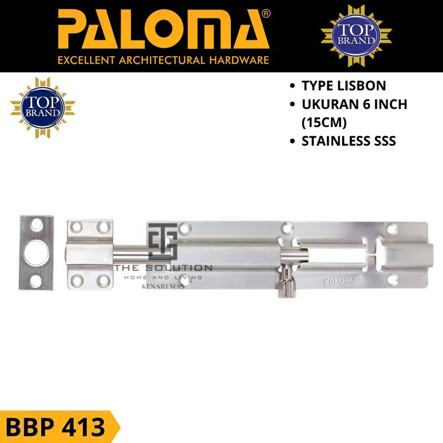 Grendel Pintu PALOMA BBP 413 Slot Jendela Kunci Geser Selot 6 Inch Stainless