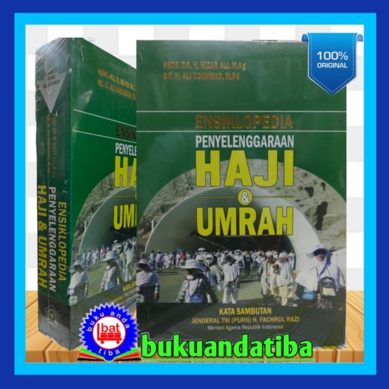 ENSIKLOPEDIA PENYELENGGARAAN HAJI DAN UMROH - Prof.Dr H. Nizar  Ali MAg