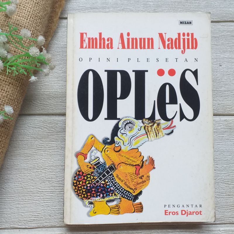 Original | Oples Opini Plesetan oleh Emha Ainun Nadjib