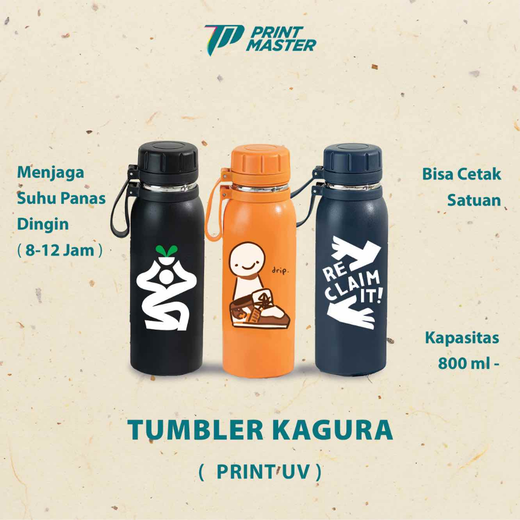 Custom Tumbler Kagura 800ml Cetak UV Full Color Souvenir / Promosi