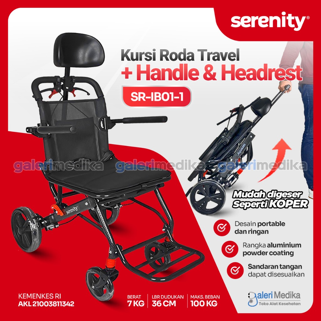 Kursi Roda Travel Serenity T007 + Handle & Headrest Portable Wheelchair / Kursi Roda Traveling
