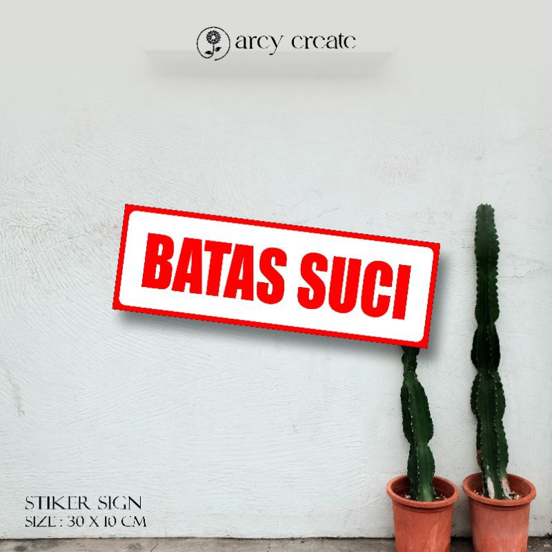 

Stiker Batas Suci