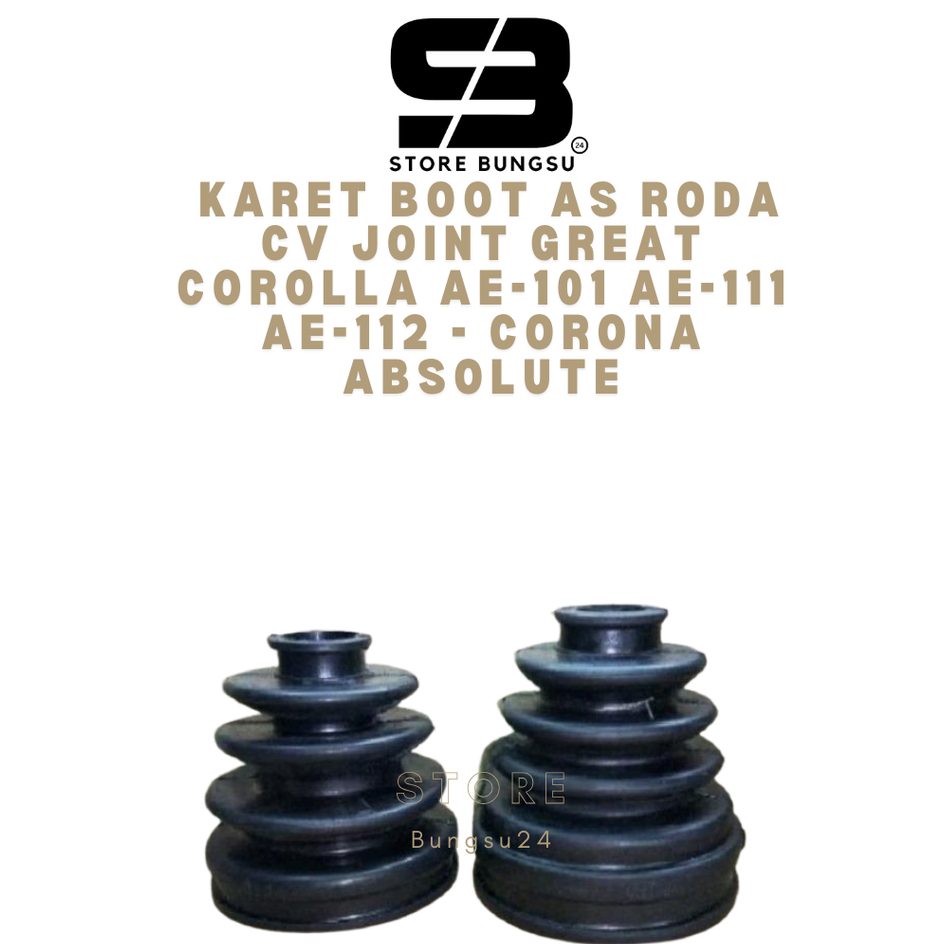 Karet Boot As Roda CV Joint GREAT COROLLA AE-101 AE-111 AE-112 - CORONA ABSOLUTE - Aftermarket