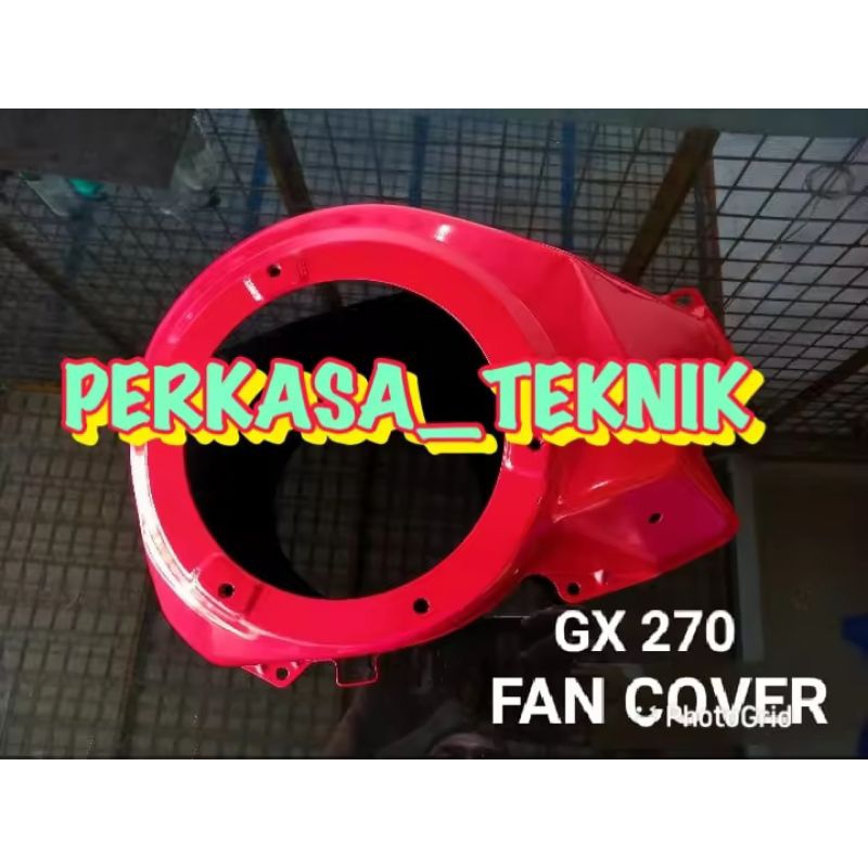 GX270 FAN COVER TUTUP KAP SAMPING MESIN PENGGERAK HONDA GX 270 9HP ASLI TOKEI