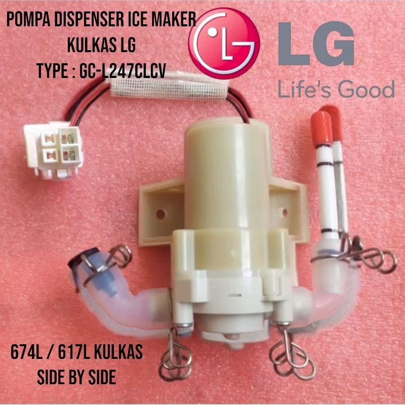 Pompa Dispenser ice Maker kulkasLG SIDE BY SIDE  LGtype : GC-L247CLCV Original