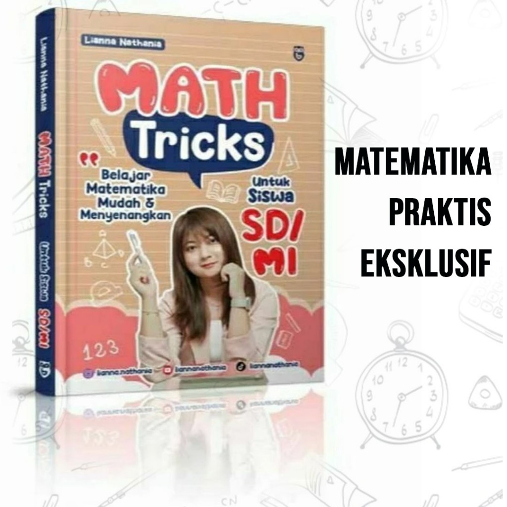 

Buku Matematika SD/MI / Math Tricks : Belajar Matematika Mudah Dan Menyenangkan