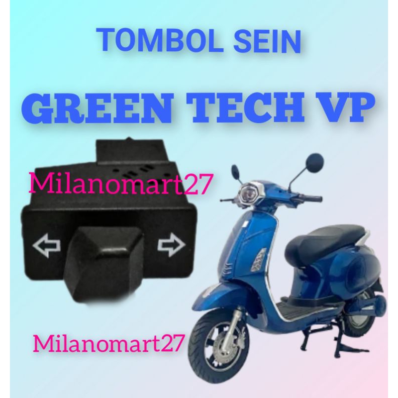 tombol sein greentech vp saklar reting riting sepeda motor listrik molis  greentech vp