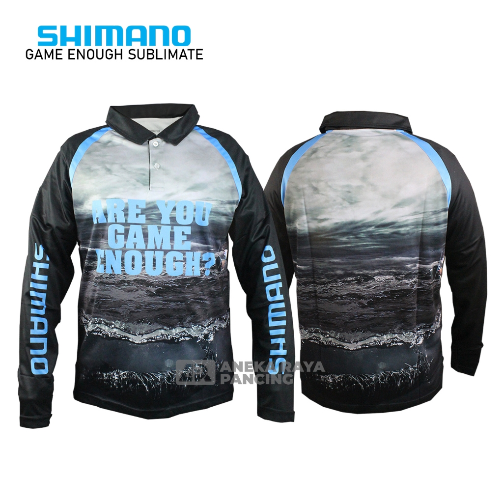JERSEY SHIMANO GAME ENOUGH SUBLIMATED ALL SIZE | Jersey Shimano Original | Jersey Mancing | Jersey S